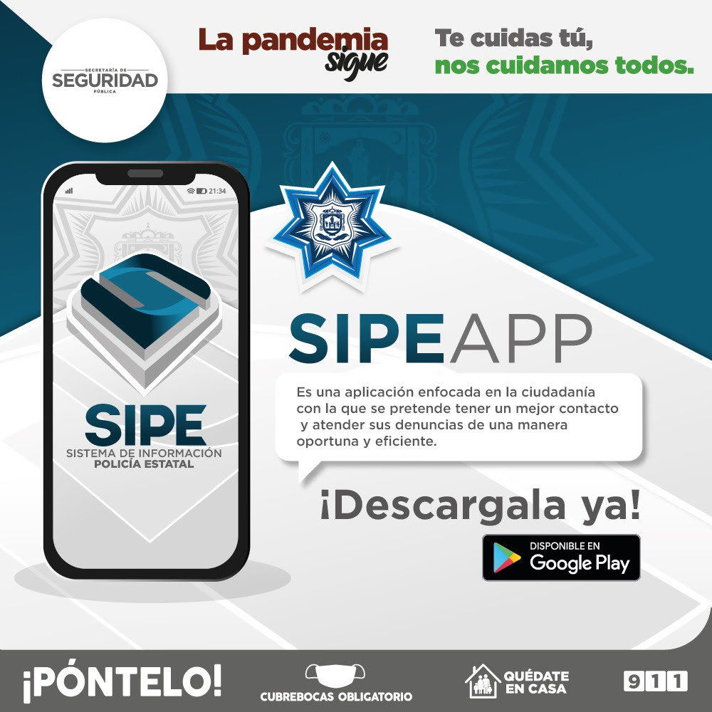 SIPE, la app que busca agilizar atención de denuncias ciudadanas