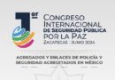 Expertos de distintos países participarán en el Congreso Internacional de Seguridad Pública en Zacatecas